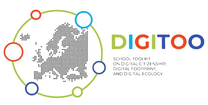 DIGITOO – SCHOOL TOOLKIT ON DIGITAL CITIZENSHIP, DIGITAL FOOTPRINT AND DIGITAL ECOLOGY